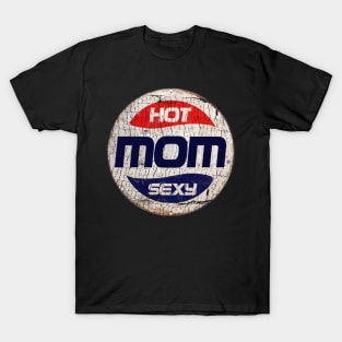 HOT MOM or PEPSI T-Shirt